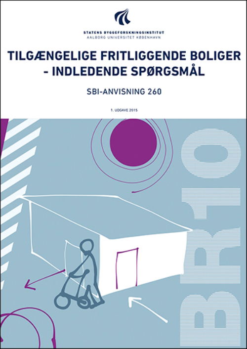 Cover for Søren Ginnerup · Anvisning 260: Tilgængelige fritliggende boliger (Sewn Spine Book) [1st edition] (2015)