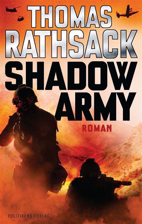 Cover for Thomas Rathsack · Shadow Army (Bound Book) [1. Painos] [Indbundet] (2011)