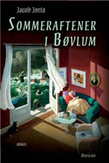 Cover for Jacob Jonia · Sommeraftener i Bøvlum (Heftet bok) [1. utgave] (2007)