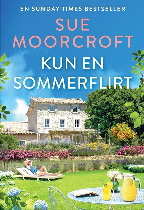 Sue Moorcroft · Kun en ferieflirt (Sewn Spine Book) [1st edition] (2024)