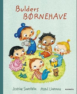 Cover for Josefine Sundström · Bulders børnehave (Indbundet Bog) [1. udgave] (2019)