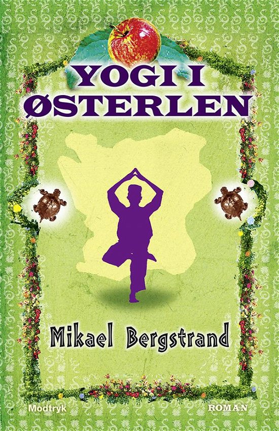 Cover for Mikael Bergstrand · Serien om Göran Borg og Yogi: Yogi i Østerlen (Innbunden bok) [1. utgave] (2015)