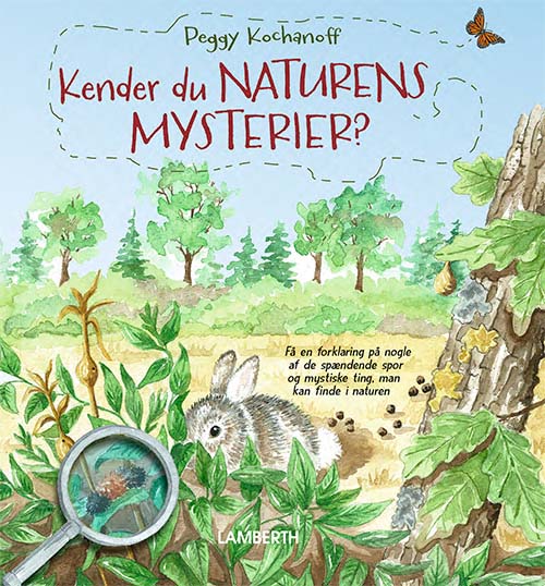 Cover for Peggy Kochanoff · Kender du naturens mysterier? (Bound Book) [1st edition] (2022)