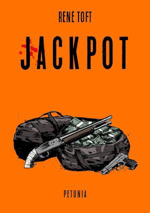 Cover for Rene Toft · Jackpot (Hardcover Book) [1. wydanie] (2021)