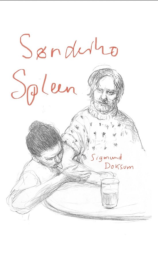 Cover for Sigmund Doksum · Sønderho Spleen (Bound Book) [1st edition] (2024)