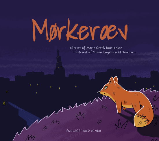 Simon Engelbrecht Sørensen Marie Groth Bastiansen · Mørkeræv (Hardcover Book) [1º edição] (2024)