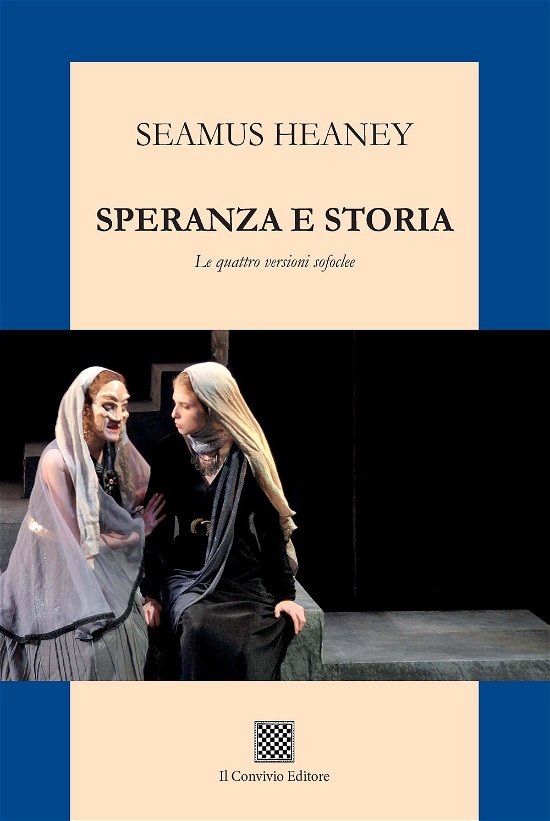 Cover for Seamus Heaney · Speranza E Storia. Le Quattro Versioni Sofoclee (Buch)
