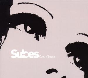 Contra Bossa - Subes - Muzyka - 339 RECORDS - 9789078377078 - 24 czerwca 2010