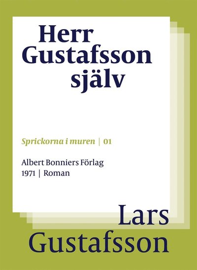 Cover for Lars Gustafsson · Herr Gustafsson själv (ePUB) (2016)