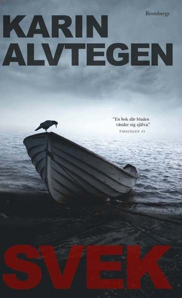 Cover for Karin Alvtegen · Svek (Paperback Book) (2013)