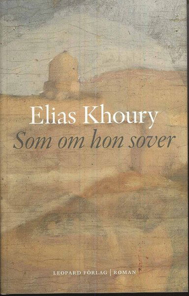 Cover for Elias Khoury · Som om hon sover (Hardcover Book) [size M] (2021)