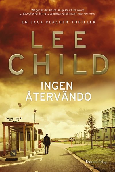 Cover for Lee Child · Jack Reacher: Ingen återvändo (Bound Book) (2014)