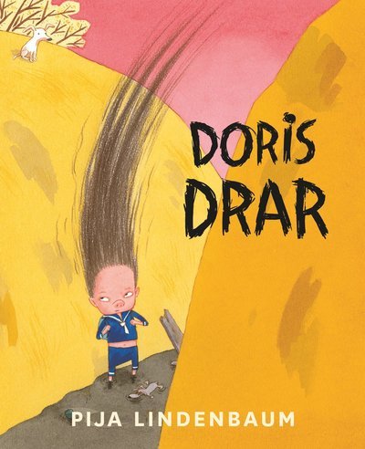 Cover for Pija Lindenbaum · Smultronböckerna: Doris drar (Innbunden bok) (2018)