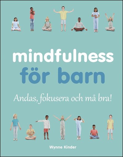 Cover for Wynne Kinder · Mindfulness för barn (PDF) (2020)