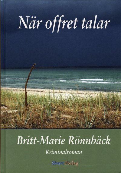 Cover for Britt-Marie Rönnbäck · När offret talar (Bound Book) (2008)