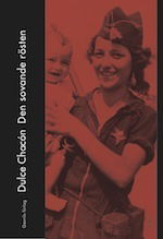 Cover for Dulce Chacón · Den sovande rösten (Paperback Book) (2013)