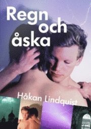 Cover for Håkan Lindquist · Regn och åska (Innbunden bok) (2011)