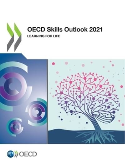 Cover for Oecd · OECD Skills Outlook 2021 Learning for Life (Bok) (2021)