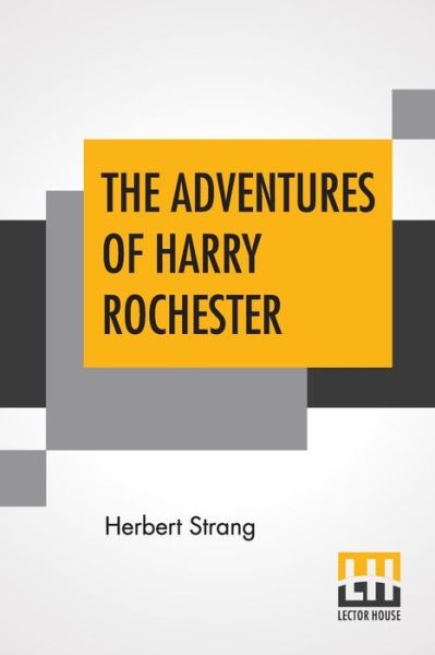 Cover for Herbert Strang · The Adventures Of Harry Rochester (Paperback Book) (2019)