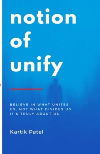 Cover for Kartik Patel · Notion of Unify (Paperback Book) (2022)