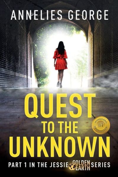 Cover for Annelies George · Quest to The Unknown (Paperback Book) (2019)