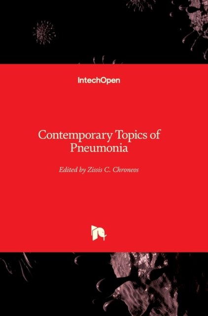 Cover for Zissis Chroneos · Contemporary Topics of Pneumonia (Gebundenes Buch) (2017)