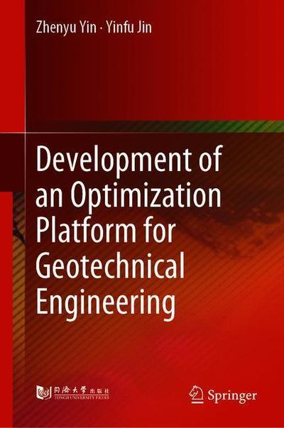 Cover for Yin · Practice of Optimisation Theory in Geotechnical Engineering (Book) [1st ed. 2019 edition] (2019)