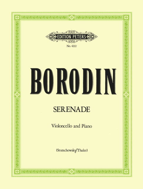 Serenade in G - Alexander Borodin - Livros - Edition Peters - 9790014120078 - 12 de abril de 2001