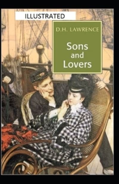 Cover for D H Lawrence · Sons and Lovers Illustrated (Paperback Bog) (2021)