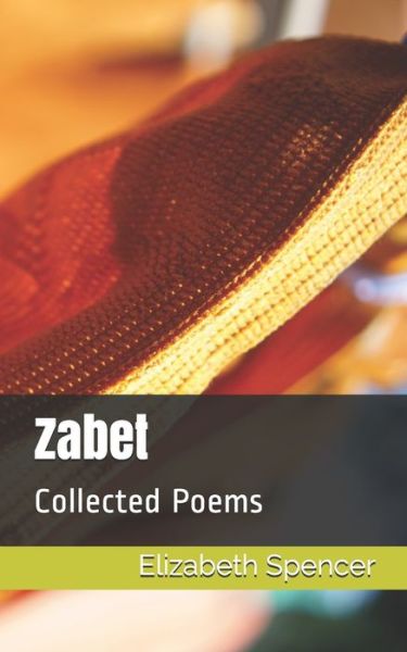 Cover for Elizabeth Spencer · Zabet (Paperback Book) (2020)