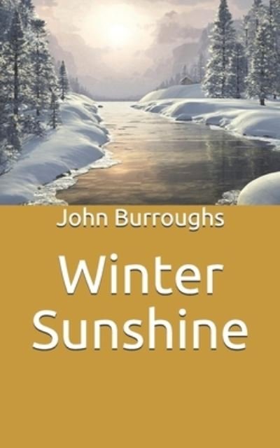 Cover for John Burroughs · Winter Sunshine (Paperback Book) (2021)