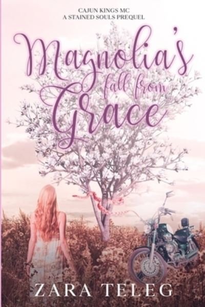 Cover for Zara Teleg · Magnolia's Fall From Grace (Taschenbuch) (2021)