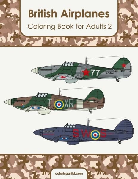 Cover for Nick Snels · British Airplanes Coloring Book for Adults 2 (Paperback Bog) (2021)