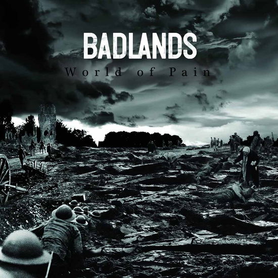 World of Pain - Badlands - Música - REBELLION RECORDS - 9956683271078 - 23 de outubro de 2015