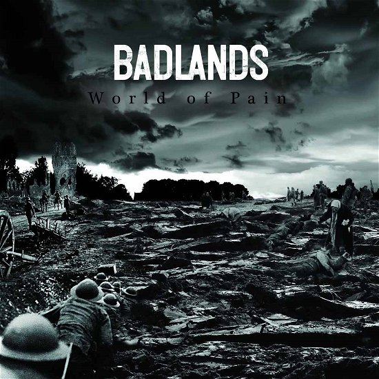 Cover for Badlands · World of Pain (7&quot;) (2015)