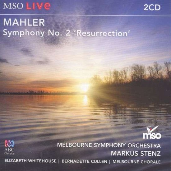 Symphony No.2 Resurrection - G. Mahler - Muziek - ABC CLASSICS - 0028947651079 - 17 augustus 2012