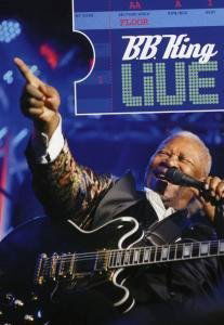 Live - B. B. King - Películas - Pop Strategic Marketing - 0602517531079 - 18 de febrero de 2008