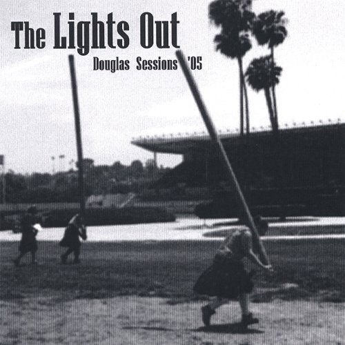 Douglas Sessions '05 - Lights out - Music - The Lights Out - 0634479379079 - August 29, 2006