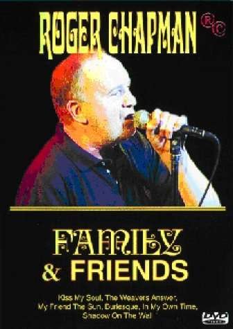 Cover for Roger Chapman · Family &amp; Friends (MDVD) (2004)