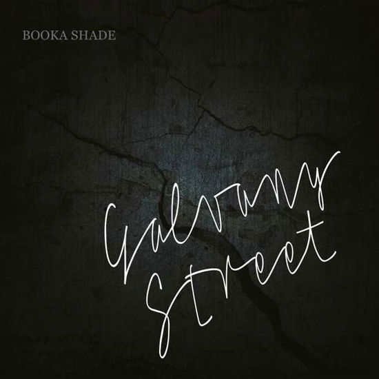 Cover for Booka Shade · Galvany Street (CD) [Limited edition] (2017)