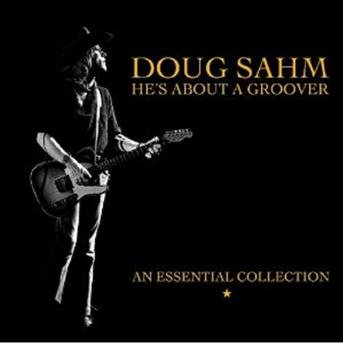Cover for Doug Sahm · He's About a Groover (CD) (2010)