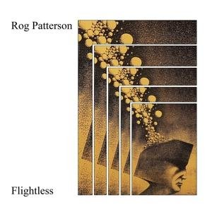 Cover for Rog Patterson · Flightless (CD) [Reissue edition] (2019)