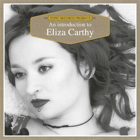 An Introduction To - Eliza Carthy - Musikk - TOPIC PROMOS - 0714822000079 - 27. april 2018