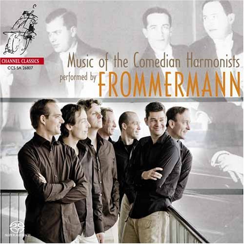 Cover for Frommermann · Music Of The Comedian Harmonists (CD) (2007)