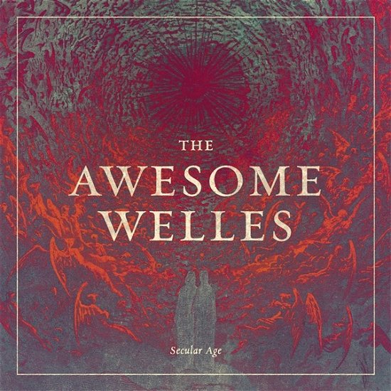 Cover for Awesome Welles · Secular Age (LP) (2023)