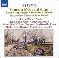 Cover for W. Alwyn · Chamber Music &amp; Songs (CD) (2007)