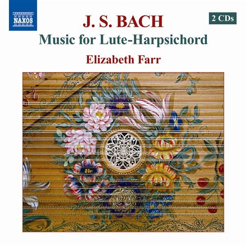 Bachmusic For Luteharpsichord - Elizabeth Farr - Musikk - NAXOS - 0747313047079 - 30. juni 2008