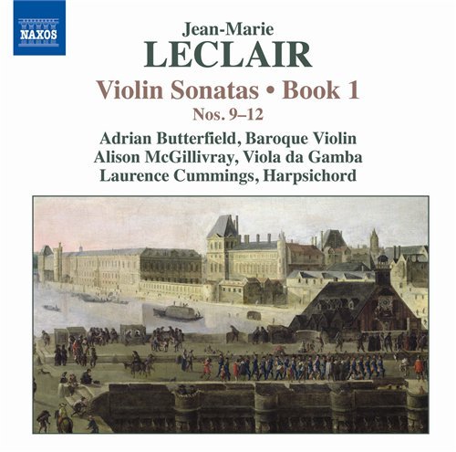 Violin Sonatas / Book 1 Nos 9-12 - Leclair / Butterfield / Mcgillivray / Cummings - Muziek - NAXOS - 0747313089079 - 17 november 2009