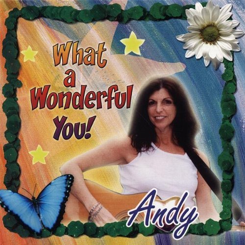 Cover for Andy · What a Wonderful You (CD) (2003)