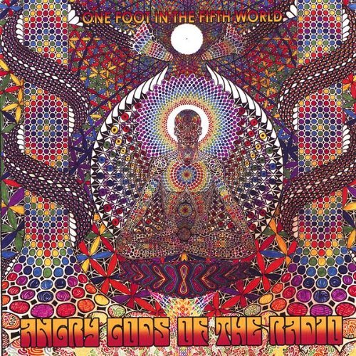 One Foot in the Fifth World - Angry Gods of the Radio - Musik - CD Baby - 0837101307079 - 6. März 2007